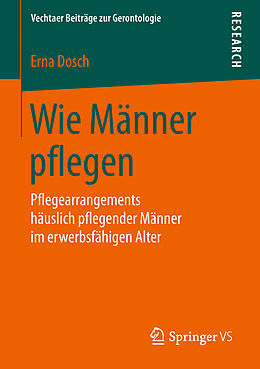 E-Book (pdf) Wie Männer pflegen von Erna Dosch