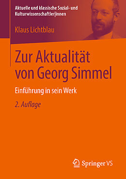 Kartonierter Einband Zur Aktualität von Georg Simmel von Klaus Lichtblau