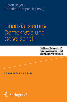 Kartonierter Einband Finanzialisierung, Demokratie und Gesellschaft von 