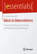 E-Book (pdf) Glück in Unternehmen von Ricarda Rehwaldt