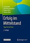 E-Book (pdf) Erfolg im Mittelstand von Jochen Wolf, Bernd Bergschneider, Herbert Paul
