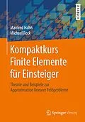 E-Book (pdf) Kompaktkurs Finite Elemente für Einsteiger von Manfred Hahn, Michael Reck