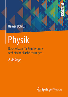 Kartonierter Einband Physik von Rainer Dohlus