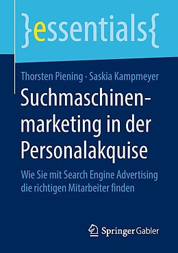 E-Book (pdf) Suchmaschinenmarketing in der Personalakquise von Thorsten Piening, Saskia Kampmeyer