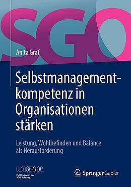 E-Book (pdf) Selbstmanagementkompetenz in Organisationen stärken von Anita Graf