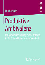 E-Book (pdf) Produktive Ambivalenz von Lucia Artner