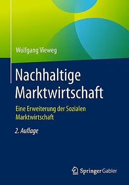 E-Book (pdf) Nachhaltige Marktwirtschaft von Wolfgang Vieweg