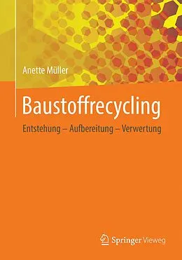 E-Book (pdf) Baustoffrecycling von Anette Müller