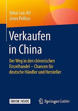 E-Book (pdf) Verkaufen in China von Yahui Luo-Alt, Jonas Polfuss