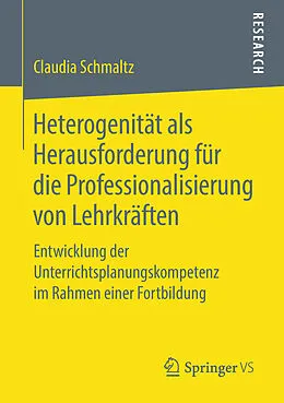 E-Book (pdf) Heterogenität als Herausforderung für die Professionalisierung von Lehrkräften von Claudia Schmaltz