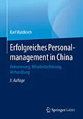 E-Book (pdf) Erfolgreiches Personalmanagement in China von Karl Waldkirch