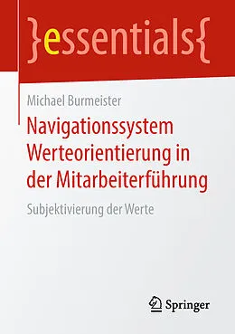 E-Book (pdf) Navigationssystem Werteorientierung in der Mitarbeiterführung von Michael Burmeister