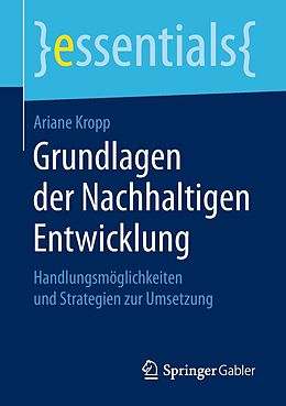E-Book (pdf) Grundlagen der Nachhaltigen Entwicklung von Ariane Kropp