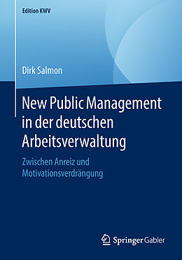Kartonierter Einband New Public Management in der deutschen Arbeitsverwaltung von Dirk Salmon