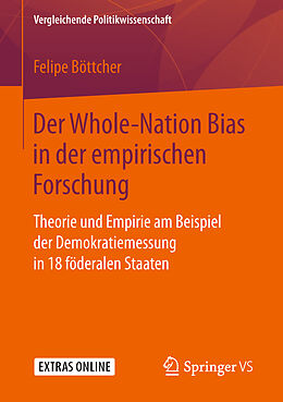 Kartonierter Einband Der Whole-Nation Bias in der empirischen Forschung von Felipe Böttcher