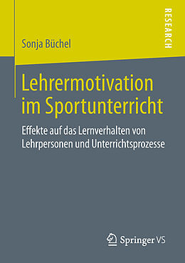E-Book (pdf) Lehrermotivation im Sportunterricht von Sonja Büchel