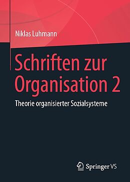 E-Book (pdf) Schriften zur Organisation 2 von Niklas Luhmann