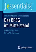 E-Book (pdf) Das BRSG im Mittelstand von Alexander Bußler, Markus Sobau