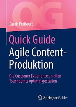 E-Book (pdf) Quick Guide Agile Content-Produktion von Sarah Petifourt