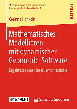 E-Book (pdf) Mathematisches Modellieren mit dynamischer Geometrie-Software von Corinna Hankeln