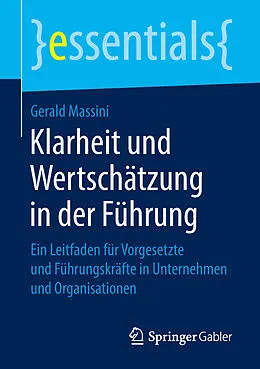 E-Book (pdf) Klarheit und Wertschätzung in der Führung von Gerald Massini