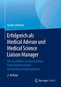 E-Book (pdf) Erfolgreich als Medical Advisor und Medical Science Liaison Manager von Günter Umbach