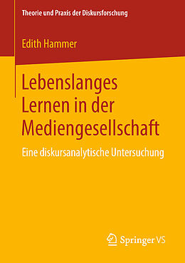 E-Book (pdf) Lebenslanges Lernen in der Mediengesellschaft von Edith Hammer