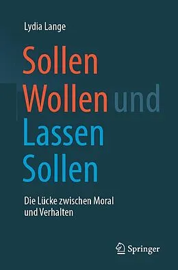 E-Book (pdf) Sollen Wollen und Lassen Sollen von Lydia Lange