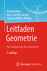Kartonierter Einband Leitfaden Geometrie von Ralf Benölken, Hans-Joachim Gorski, Susanne Müller-Philipp