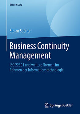 Kartonierter Einband Business Continuity Management von Stefan Spörrer