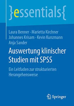 E-Book (pdf) Auswertung klinischer Studien mit SPSS von Laura Benner, Marietta Kirchner, Johannes Krisam