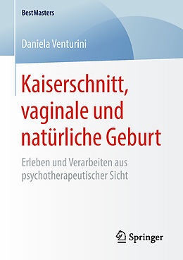 E-Book (pdf) Kaiserschnitt, vaginale und natürliche Geburt von Daniela Venturini