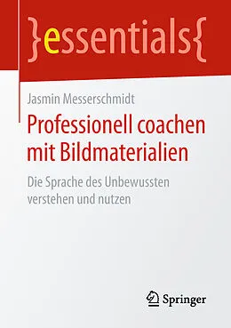 E-Book (pdf) Professionell coachen mit Bildmaterialien von Jasmin Messerschmidt