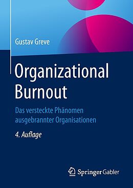 E-Book (pdf) Organizational Burnout von Gustav Greve