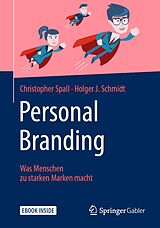 E-Book (pdf) Personal Branding von Christopher Spall, Holger J. Schmidt