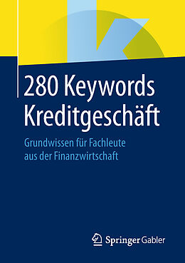 Kartonierter Einband 280 Keywords Kreditgeschäft von 