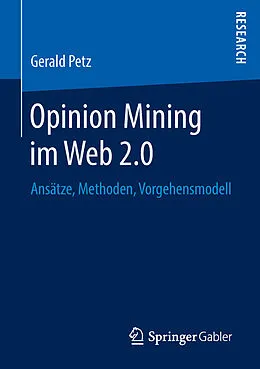 E-Book (pdf) Opinion Mining im Web 2.0 von Gerald Petz
