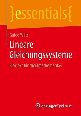 E-Book (pdf) Lineare Gleichungssysteme von Guido Walz