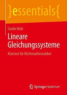 E-Book (pdf) Lineare Gleichungssysteme von Guido Walz
