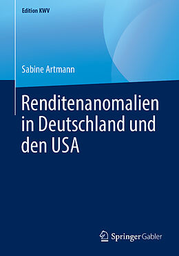 Kartonierter Einband Renditenanomalien in Deutschland und den USA von Sabine Artmann