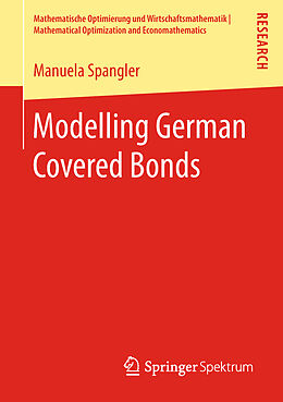 Kartonierter Einband Modelling German Covered Bonds von Manuela Spangler