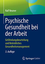 E-Book (pdf) Psychische Gesundheit bei der Arbeit von Ralf Neuner