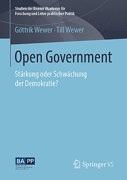 Kartonierter Einband Open Government von Göttrik Wewer, Till Wewer