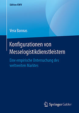 E-Book (pdf) Konfigurationen von Messelogistikdienstleistern von Vera Bannas