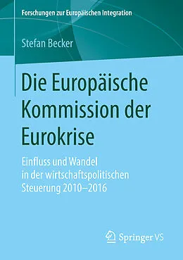 E-Book (pdf) Die Europäische Kommission der Eurokrise von Stefan Becker