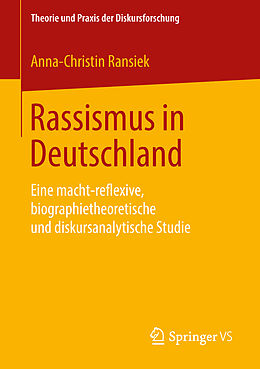 Kartonierter Einband Rassismus in Deutschland von Anna-Christin Ransiek