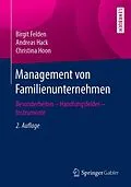 E-Book (pdf) Management von Familienunternehmen von Birgit Felden, Andreas Hack, Christina Hoon