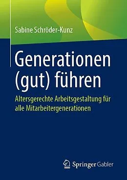 E-Book (pdf) Generationen (gut) führen von Sabine Schröder-Kunz