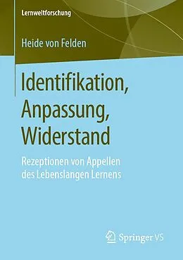 E-Book (pdf) Identifikation, Anpassung, Widerstand von Heide von Felden