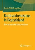 E-Book (pdf) Rechtsextremismus in Deutschland von Armin Pfahl-Traughber